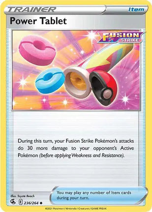Power Tablet Uncommon • 236/264 Fusion Strike