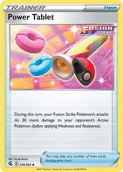 Power Tablet Uncommon • 236/264 Fusion Strike