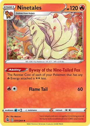 Ninetales (31) Uncommon • 031/264 Fusion Strike