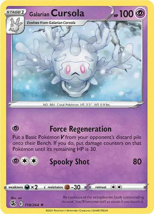 Galarian Cursola Rare • 118/264 Fusion Strike