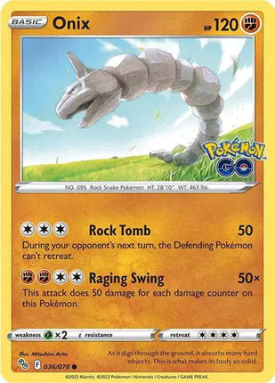 Onix Common • 036/078 Pokemon Go