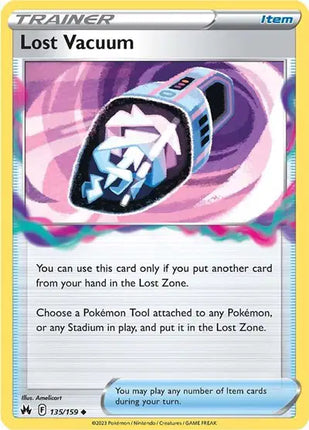 Lost Vacuum Uncommon • 135/159 Crown Zenith