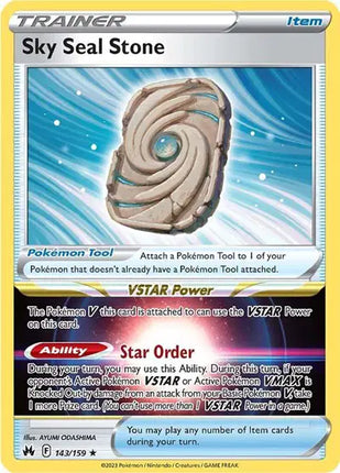 Sky Seal Stone Holo Rare • 143/159 Crown Zenith