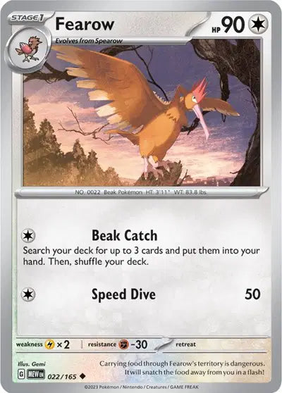 Fearow Uncommon • 022/165 SV: 151 Reverse Holofoil