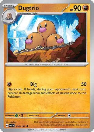 Dugtrio Uncommon • 104/197 Obsidian Flames