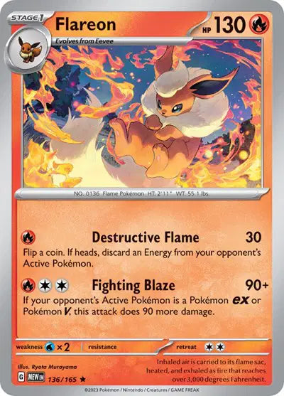 Flareon Rare • 136/165 SV: 151 Holofoil