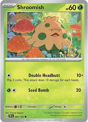Shroomish Common • 006/162 Temporal Forces