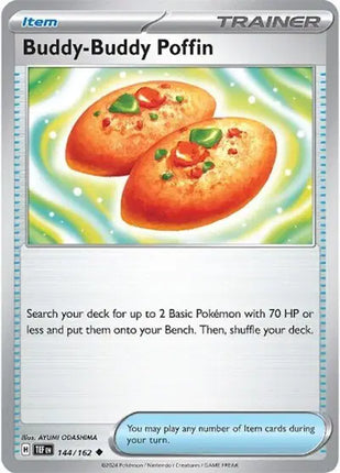 BuddyPoffin Uncommon • 144/162 Temporal Forces Reverse Holofoil