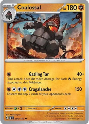 Coalossal Uncommon • 095/162 Temporal Forces Reverse Holofoil