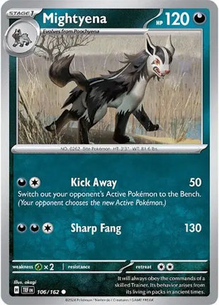 Mightyena Common • 106/162 Temporal Forces