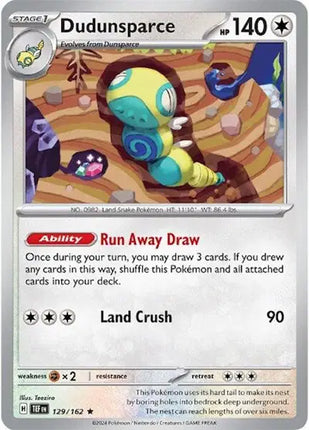 Dudunsparce Rare • 129/162 Temporal Forces Holofoil