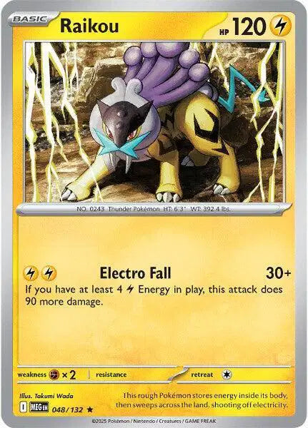Raikou Rare • 048/132 Mega Evolution Reverse Holofoil